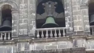 Campanas de Catedral Metropolitana Ciudad de México