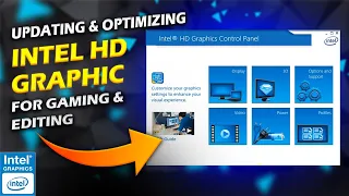 🔥Update & Optimize Your Intel HD/UHD graphics✅  | 🔧Best Optimization Guide  For GAMING & EDITING