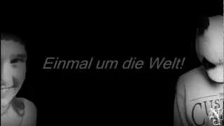 [Lyrics] - Cro - Einmal Um Die Welt