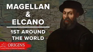 Magellan and Elcano: The First Circumnavigation of the Earth