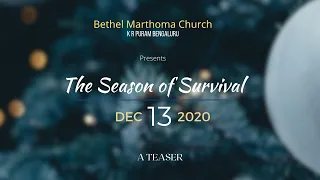 THE SEASON OF SURVIVAL | Teaser | Carols - 2020 | Bethel Marthoma Church