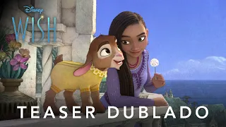 Wish | Teaser Trailer Oficial Dublado | Disney