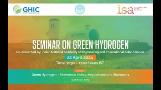 Seminar On “Green Hydrogen” :  Session - I was held jointly by INAE and ISA on April 22, 2024