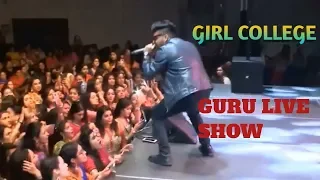 Guru Randhawa | girl college live show  Mumbai | patola | suit suit song