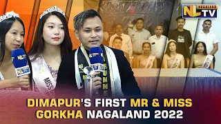 DIMAPUR’S FIRST MR & MISS GORKHA NAGALAND 2022