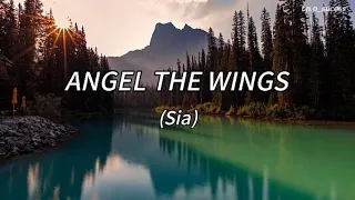 Angel the wings- Sia ( letra-song )