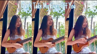 Can't Take My Eyes Off You ukulele cover | Mina Ng