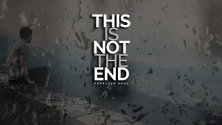 This Is Not The End - Inspiring Speech On Depression & Mental Health