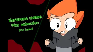 Kerosene meme Pico´s school/FnF? animation (Tw: blood)