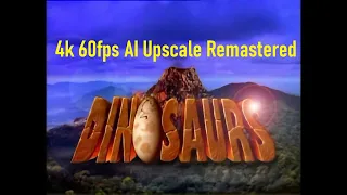 Dinosaurs Series (1994) Opening English 4k 60fps AI Upscale Remastered