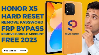 HONOR X5 2023 HARD RESET AND FRP BYPASS REMOVE PASSWORD WITHOUT PC TESTED 100% FREE