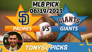 San Diego Padres vs. San Francisco Giants 6/19/2023 FREE MLB Picks and Predictions on MLB Betting
