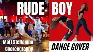 DANCE COVER// RUDE BOY - Rihanna (Super Bowl Mix) Dance | Matt Steffanina ft Nicole Laeno/ MIRRORED