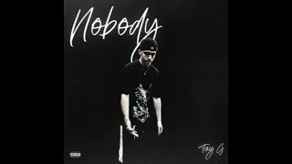 Tay G - Nobody (Official Audio)