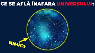 5 Teorii Despre Ce Se Afla Inafara Universului Observabil