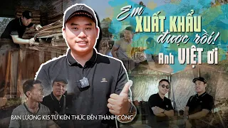 " I can EXPORT, Mr.Viet " -Mr. Luong K15 - Method of exporting veneers - VIETGO