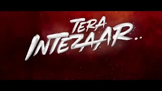 Official Trailer  Tera Intezaar