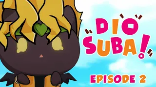 DIOSUBA | EPISODE 2