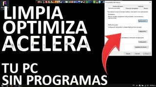 Cómo LIMPIAR, OPTIMIZAR Y ACELERAR PC SIN PROGRAMAS para WINDOWS 11, 10, 8 y 7 | 2022 | 200% RAPIDO