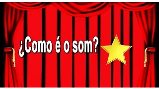 Coleção - Os sons - animais -  transportes - corpo humano - Como é o som?