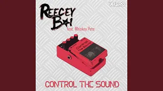 Control the Sound (feat. Whiskey Pete) (Chardy & CTRL ALT DEL Remix)