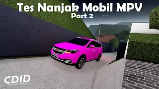 Tes Nanjak Mobil MPV di Villa Puncak 😱😱 | Roblox CDID