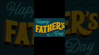 Happy Fathers Day