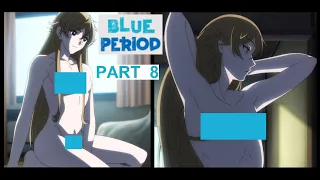 18+ / Trap Boy Strips Naked / Blue Period Part 8 / Yuka-chan / Ayukawa Ryuji / Nude Ecchi FanService