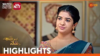 Anu Ane Nenu - Highlights of the day | Watch full EP only on Sun NXT | 10 May 2024 | Gemini TV