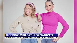 'The Home Edit' shares tips to help keep children organized