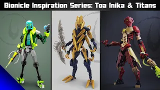 Bionicle Inspiration Series Inika and Titans (Collab Spotlight)