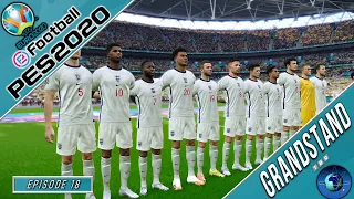 EURO 2020 Grandstand | PES 2020 | England vs Sweden Last 16 | Episode 18