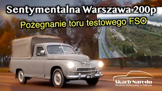 Sentymentalna Warszawa 200p - Pożegnanie toru testowego FSO // Muzeum SKARB NARODU