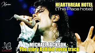 ᴴᴰ HEARTBREAK HOTEL ♥ Michael Jackson: The Story Behind the Songs ~ Live Mix | SUB ITA#xyanaღILMOMJ