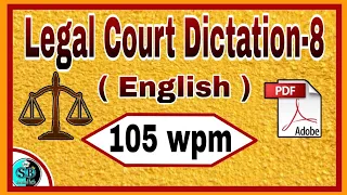 Legal dictation 105 wpm l Court Matter 105 wpm l English Dictation 105 wpm l Court Dictation 105 wpm