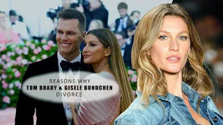 THE Reason Why Tom Brady And Gisele Bundchen Divorced!