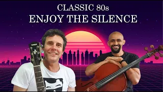 Enjoy the Silence - Classic 80s