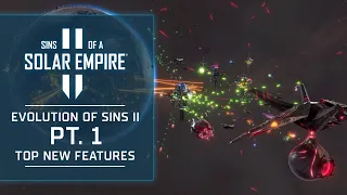Evolution of Sins II Pt. 1 - Top New Features