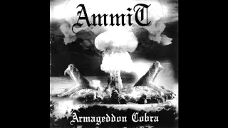 Ammit - Armageddon Cobra (Full album 2009)