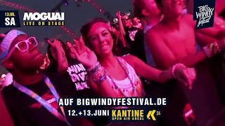 Top Act MOGUAI - Open Air LIVE Big Windy Festival 2020 Schwäbisch Hall by Kantine 26 - EDM
