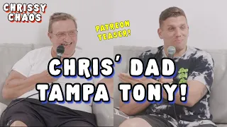 Chris' Dad Tampa Tony | Chris Distefano Presents: Chrissy Chaos | Clips