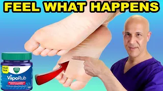 Rub Vicks VapoRub On Your FEET...You'll Be Pleasantly Surprised!  Dr. Mandell