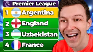 Premier League, But Every Club is a Country