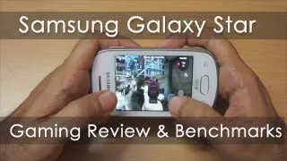 Samsung Galaxy Star Gaming Review & Benchmarks