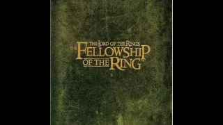 The Lord of the Rings: The Fellowship of the Ring CR - 07. Keep it Secret, Keep It Safe!