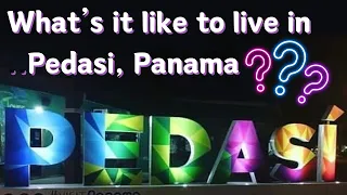 Pedasi, Panama: What's it Like to Live There? Interview with 10+ year resident!