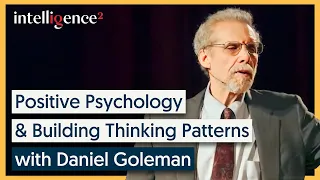 Managing Behaviour & Emotion - Daniel Goleman [2013] | Intelligence Squared