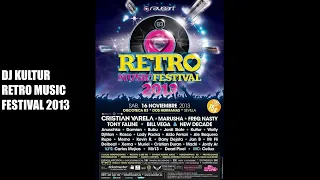 DJ Kultur: Retro Music Festival 2013 Mitica Sesion Retro Breakbeat