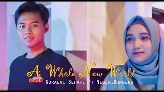 A Whole New World - Zayn Malik, Zhavia Ward - Cover by Nuraeni Sehati ft Negeridongeng