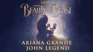 Ariana Grande, John Legend   Beauty and the Beast From  Beauty and the Beast  Audio Only   from YouT